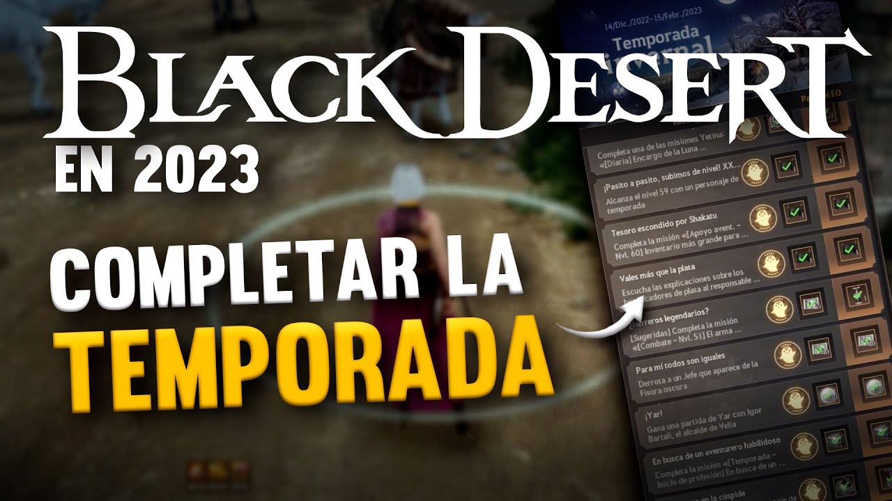 BLACK DESERT | 2023 | Día 11 | COMPLETAR TODA LA TEMPORADA