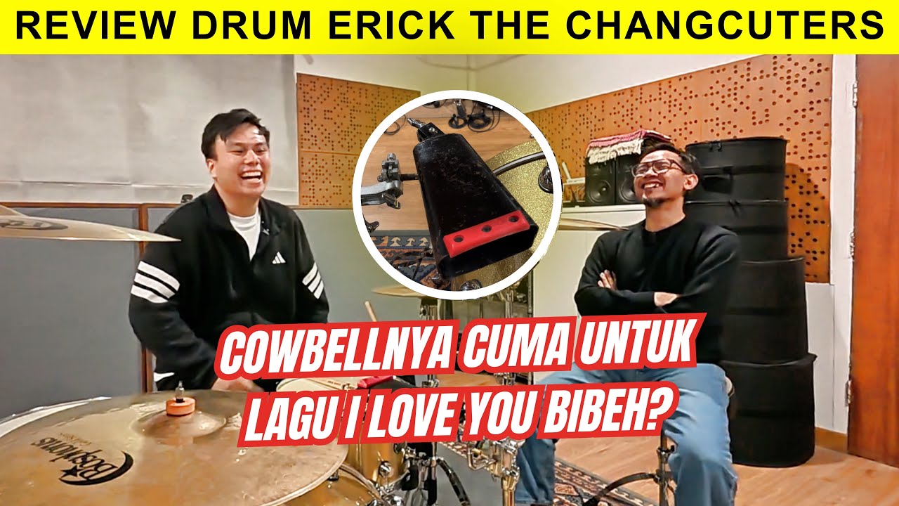 YOIQBALL REVIEW DRUM TANPA TOM ERICK THE CHANGCUTERS