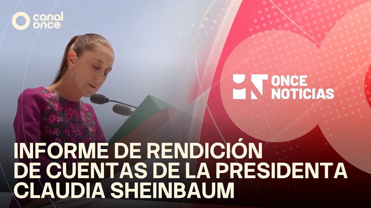 Informe de rendici&oacute;n de cuentas de la Presidenta Claudia Sheinbaum (31/05/2026)