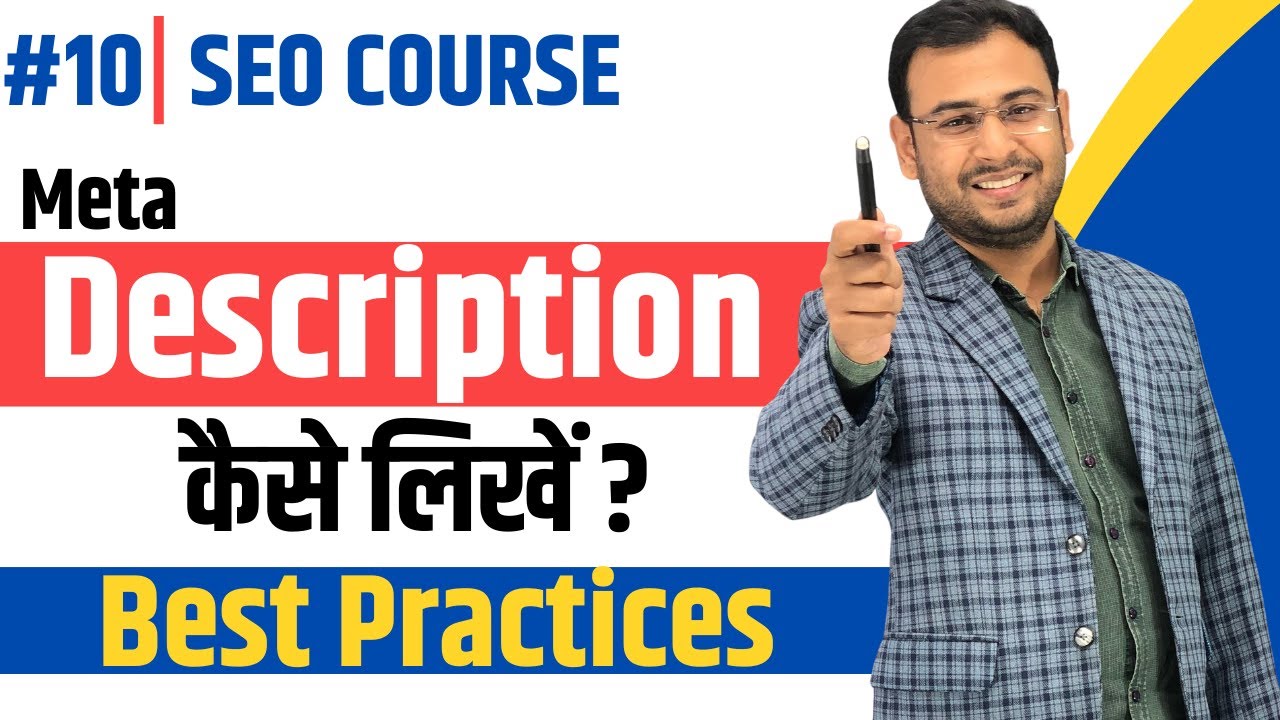 How to write meta Description in SEO? | Meta Description SEO | Latest SEO Course | #10