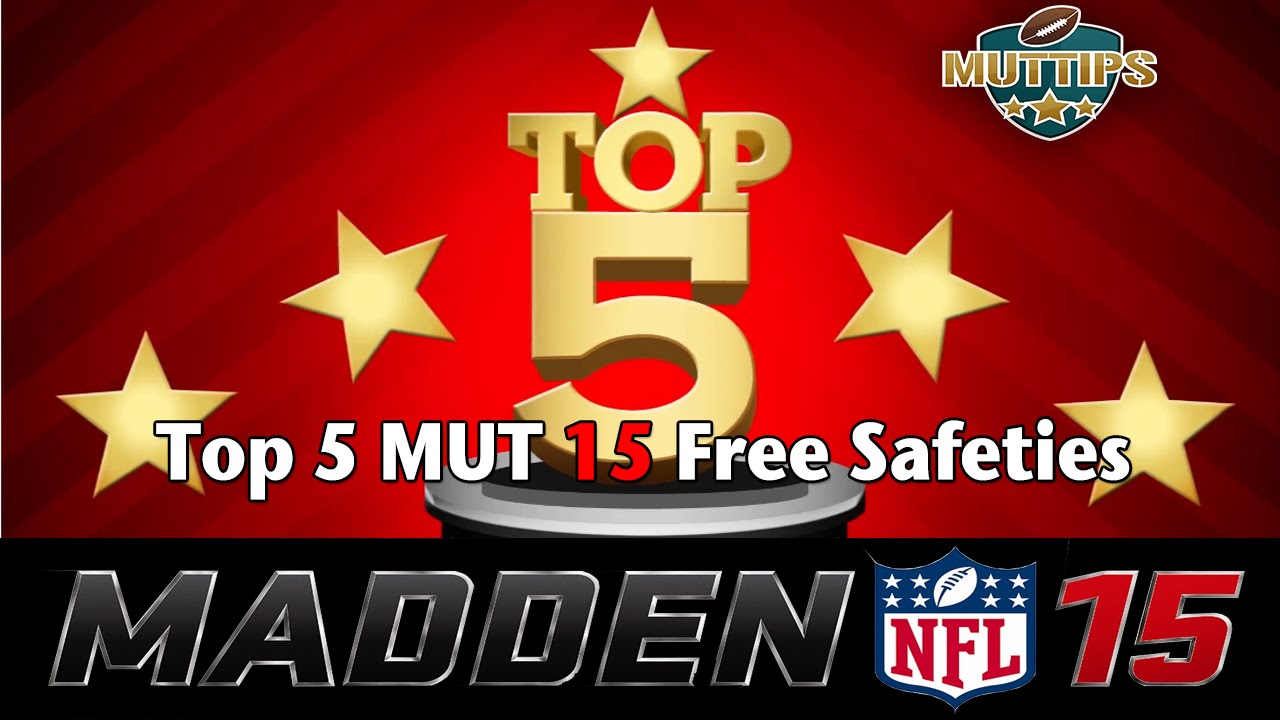 MUT 15 Tips - Madden 15 Ultimate Team Top 5 Free Safeties | MUTtips