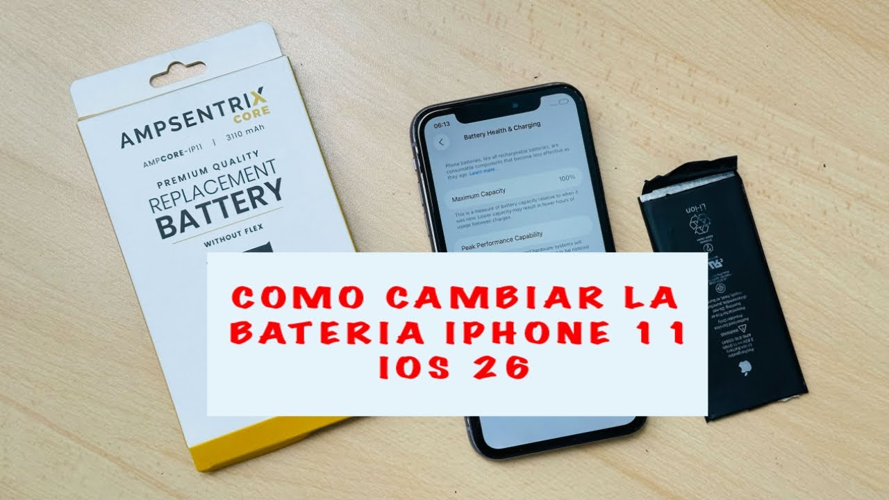 Cómo cambiar la batería de iPhone 11 en iOS 26 | Tutorial actualizado 2025