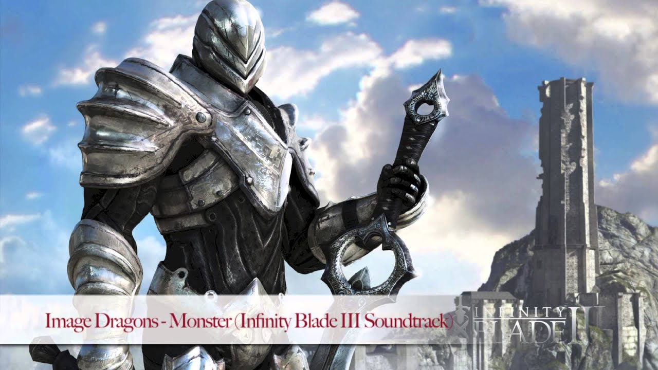 Imagine Dragons-Monster (Infinity Blade III Soundtrack)[Album Download]