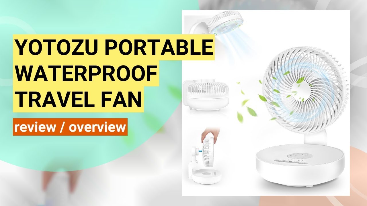 YOTOZU Waterproof Portable Travel Fan Review: The Ultimate Foldable Cooling Solution?