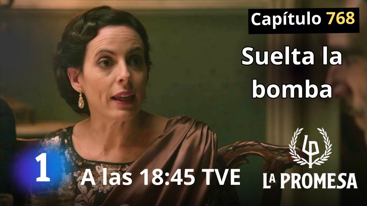 LA PROMESA miércoles 4 de febrero a las 18:35 Avance capítulo 768 || Serie TVE #serie #LaPromesa :)