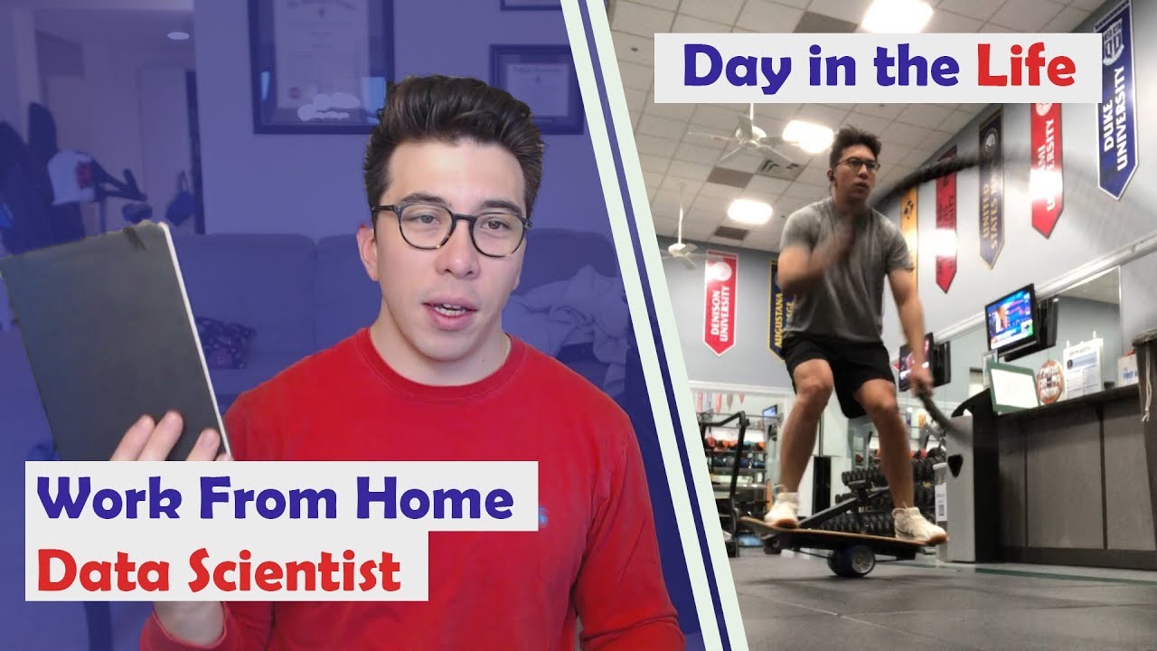Work From Home Data Scientist: Day in the Life