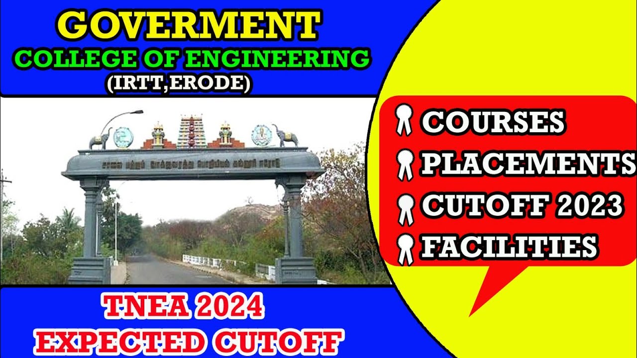 Government College of Engineering, Erode (IRTT /GCE-E) Cutoff2023 #tnea2024