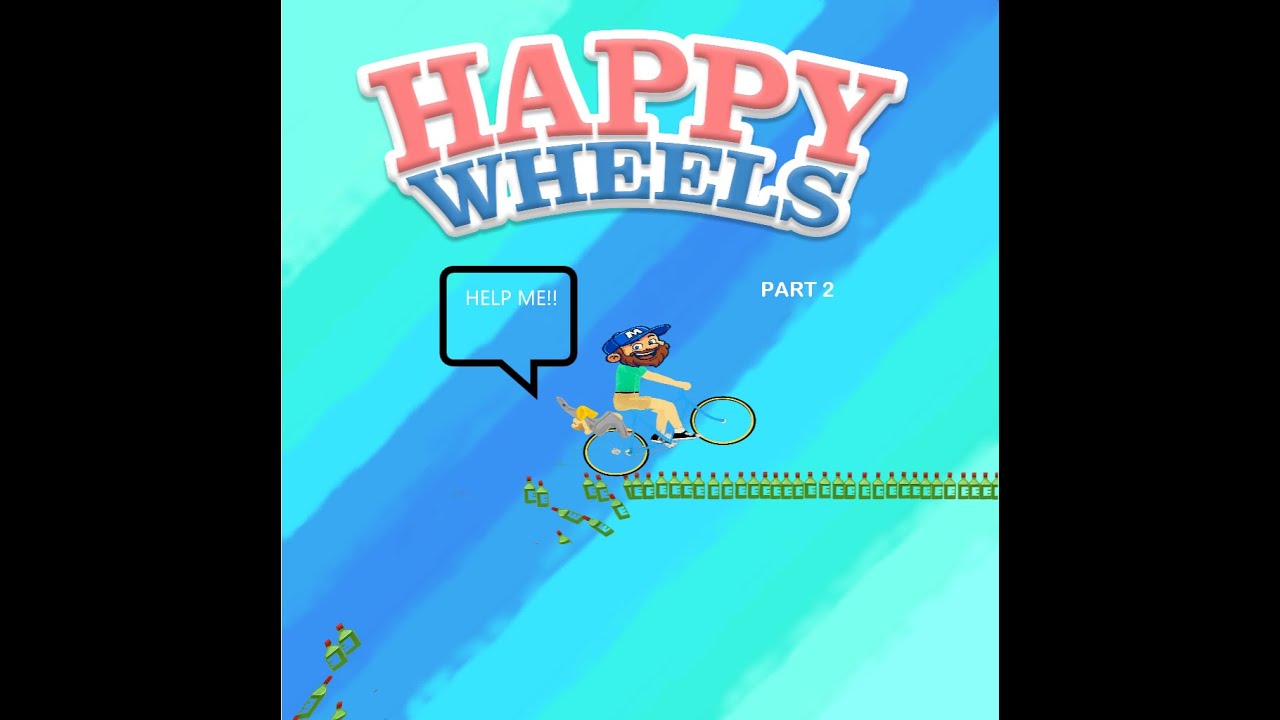 Happy Wheels Part 2-I'm GOATED at bottle runs