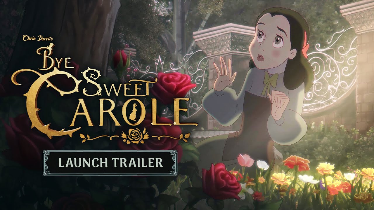 Bye Sweet Carole - Launch Trailer | Available Now!
