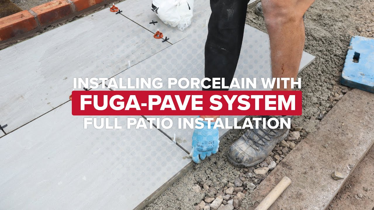 How to Install Porcelain Paving | Installing Porcelain with FUGA-PAVE