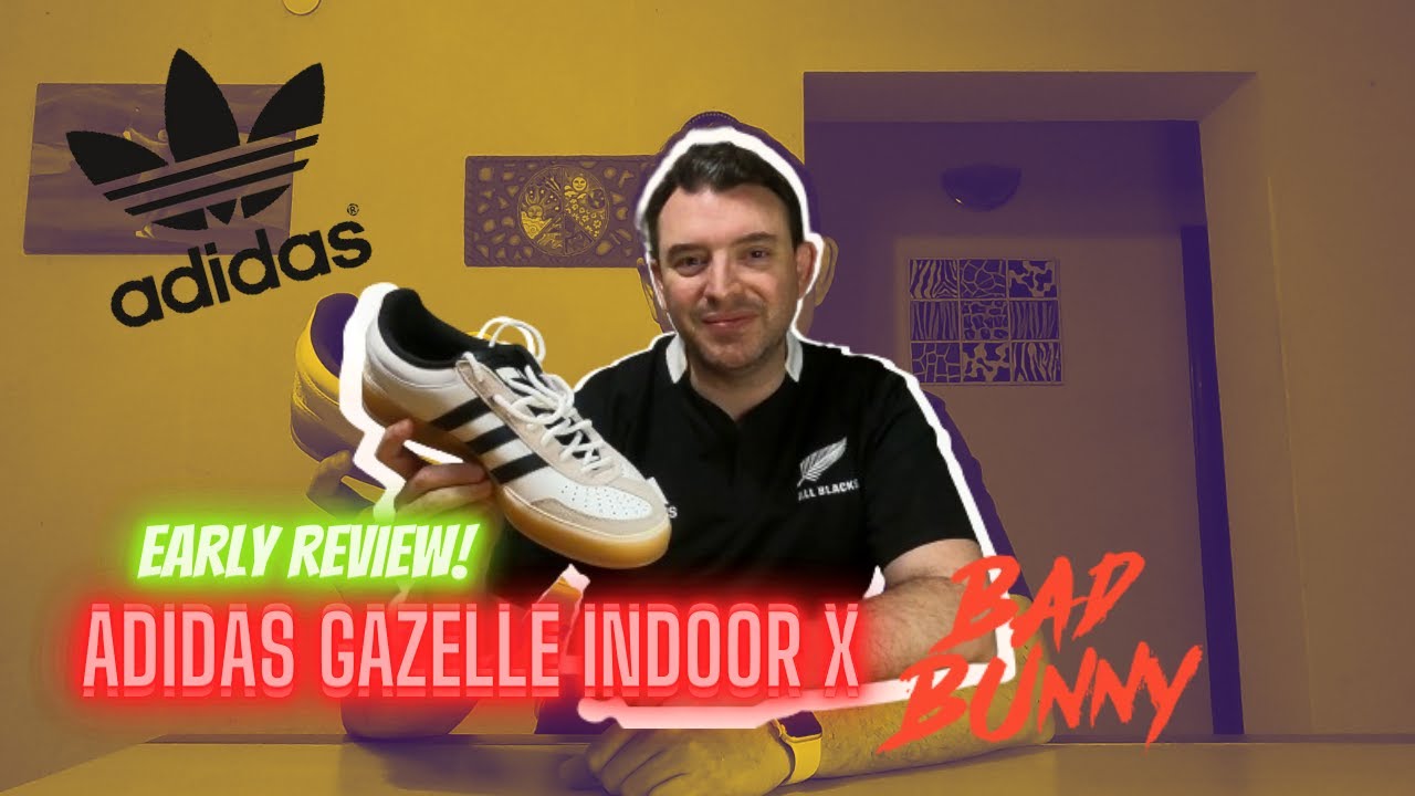 EARLY REVIEW!!! LO NUEVO DEL CONEJO MALO - ADIDAS GAZELLE INDOOR X BAD BUNNY