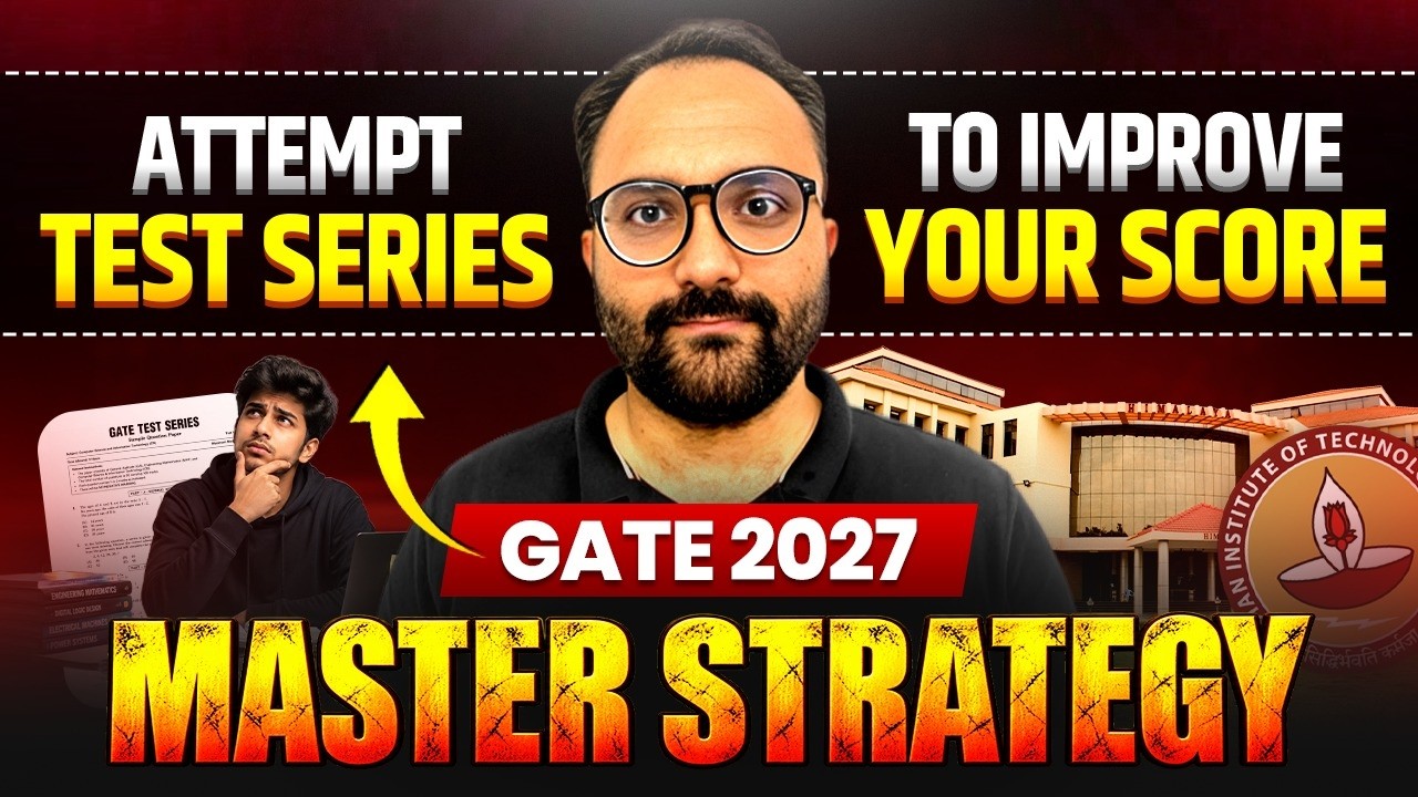 GATE 2027 Test Series Strategy | How to Attempt GATE Mock Tests & Improve GATE Score