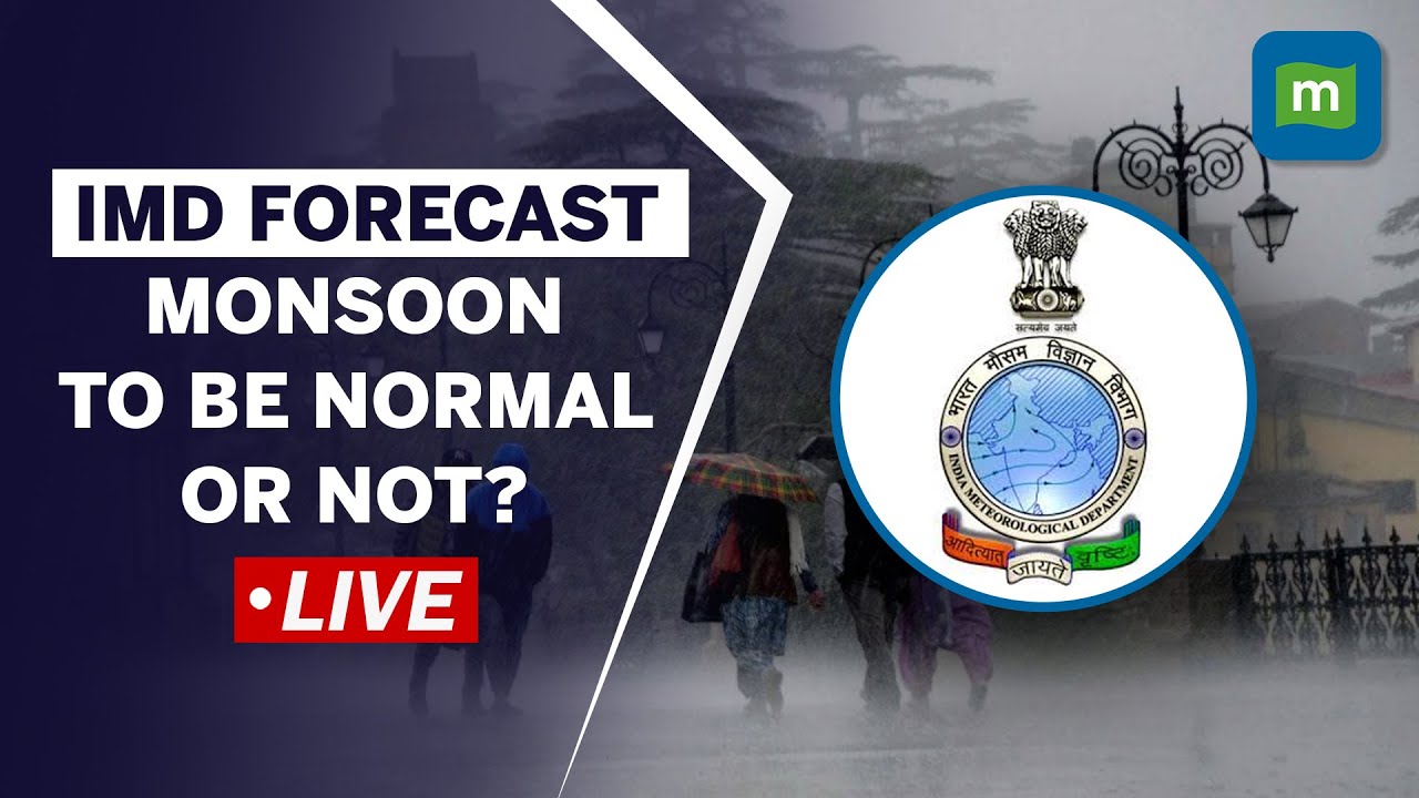 Live: IMD Monsoon Forecast | What Will Be El Nino's Effect On Monsoon?