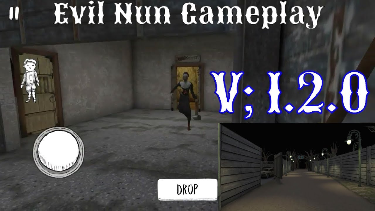 Evil Nun Gameplay (V;1.2.0)
