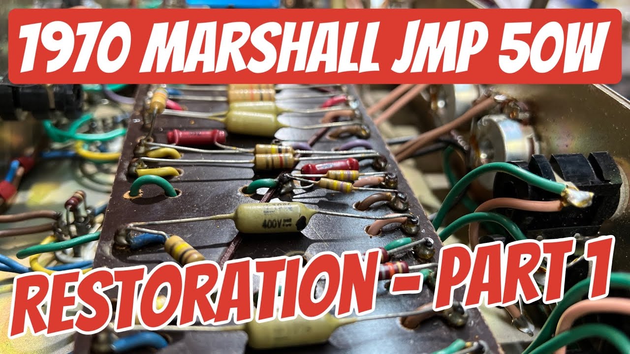1970 Marshall JMP 50w - RESTORATION PART 1
