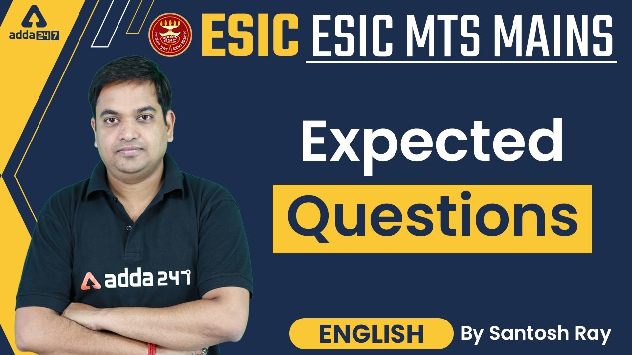 ESIC MTS MAINS 2022 | English | Expected Questions | by Santosh Ray