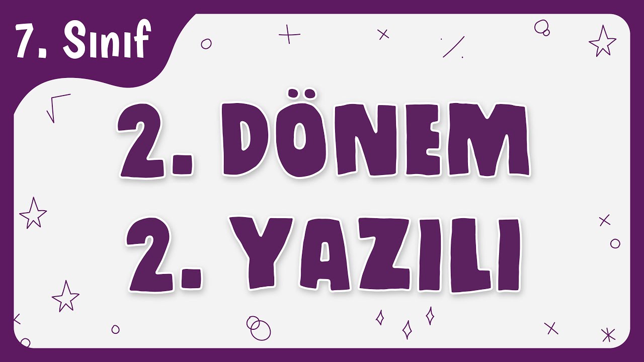 7.Sınıf Matematik 2.Dönem 2.Yazılı | 100 Aldıran Sınav Soruları