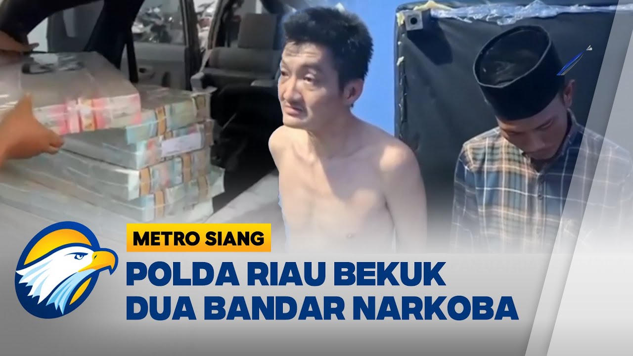 Polda Riau Bongkar Jaringan Narkoba Internasional, Sita Rp15,2 Miliar Hasil Pencucian - [BERANTAS]