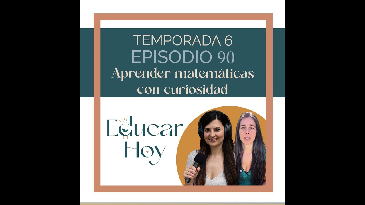 90 Júlia Salat: Aprender matemáticas con curiosidad