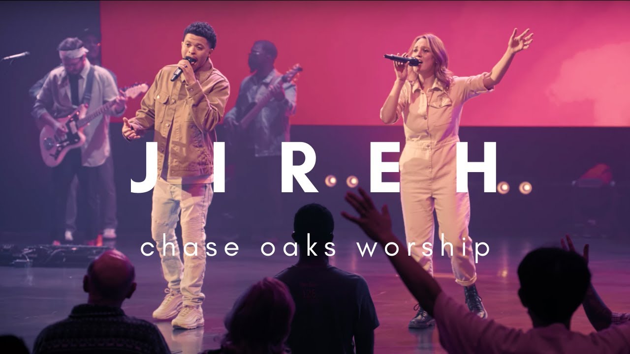 JIREH | Chase Oaks Worship | LIVE