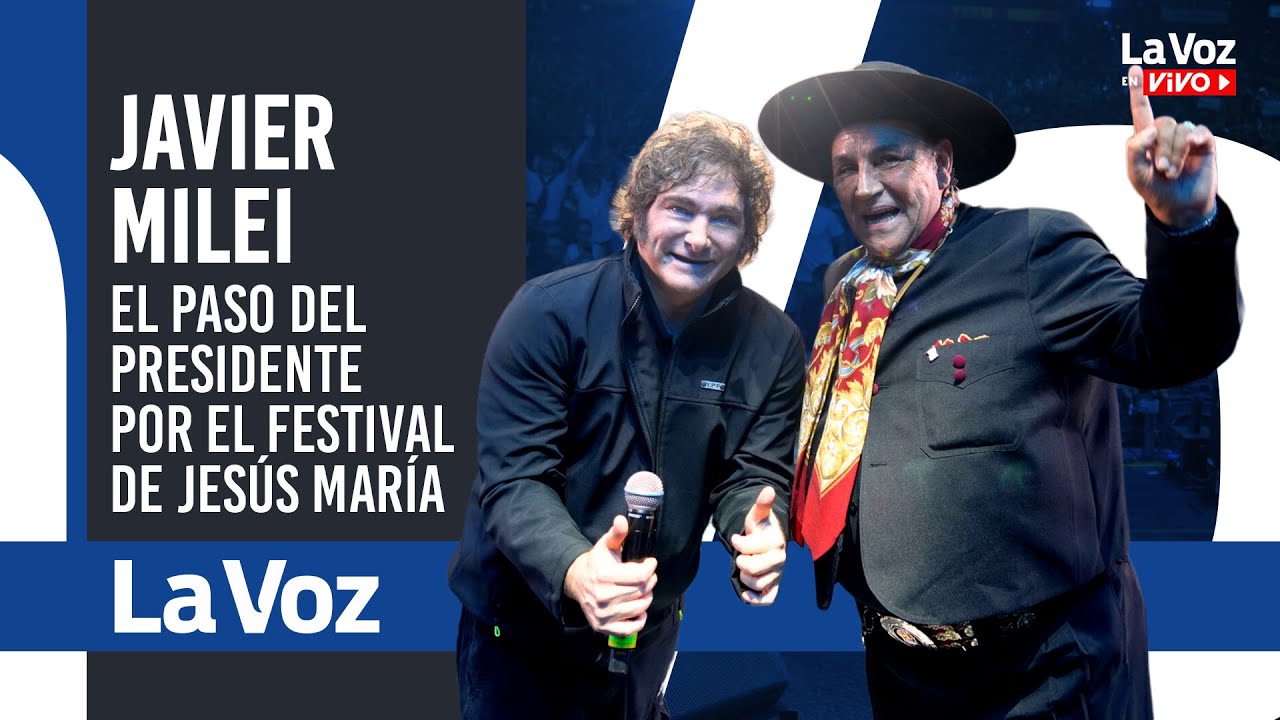 El paso de JAVIER MILEI por el Festival de JESÚS MARÍA