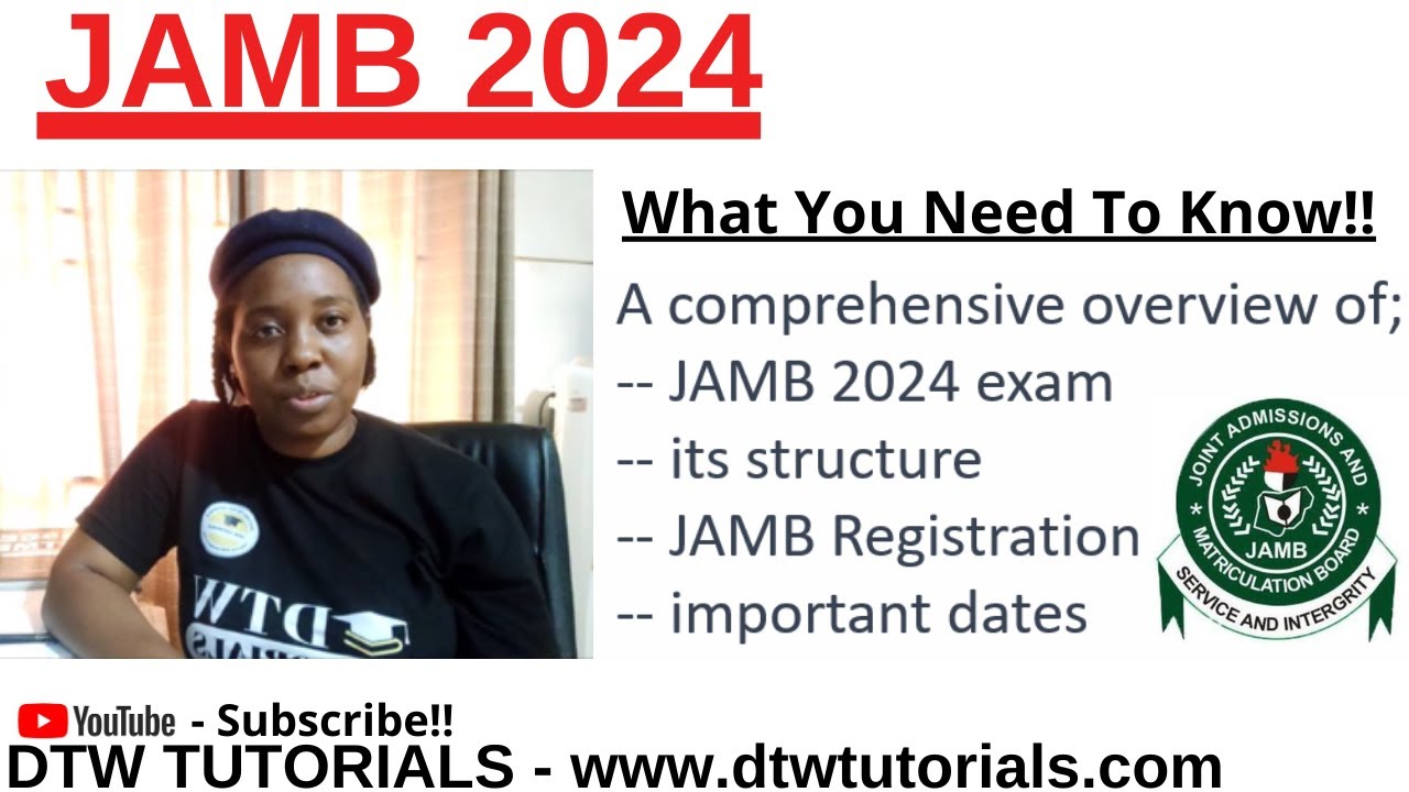 JAMB 2024 Exam Overview - What You Need to Know