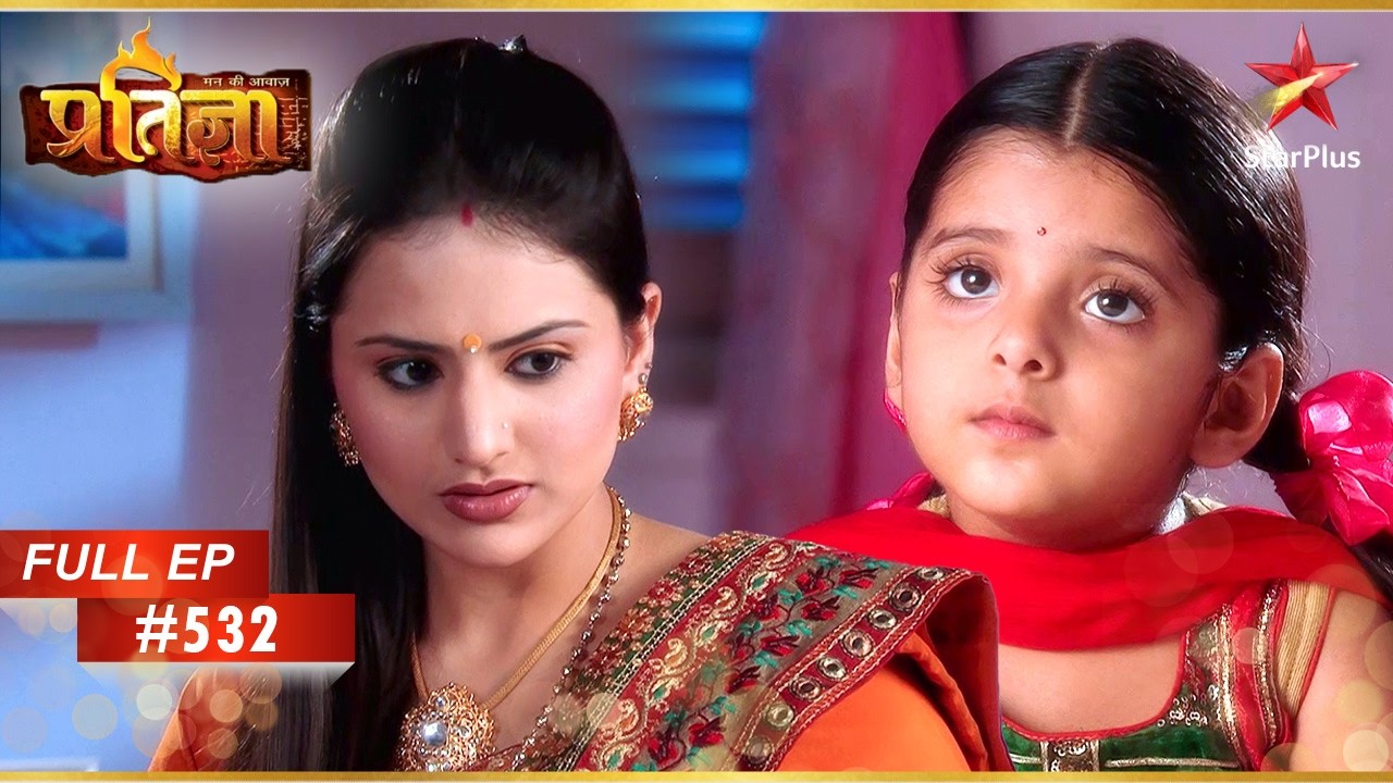 Komal ने Chinky के साथ अपनी यादें साझा कीं! | Full Episode: 532 | Mann Kee Awaaz Pratigya