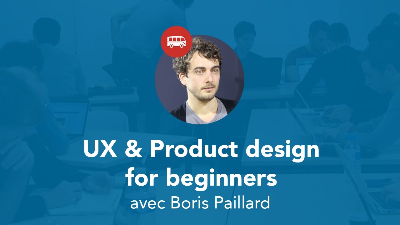 UX & Product design for beginners