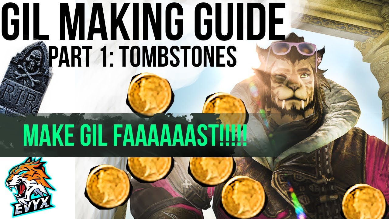 Ultimate Gil Making Guide | Part 1: Tombstones.