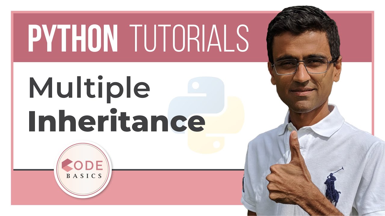 Python Tutorial  - 19. Multiple Inheritance