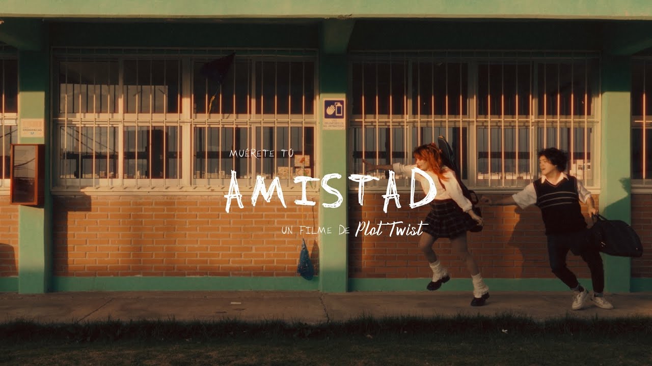 Muérete Tú - Amistad