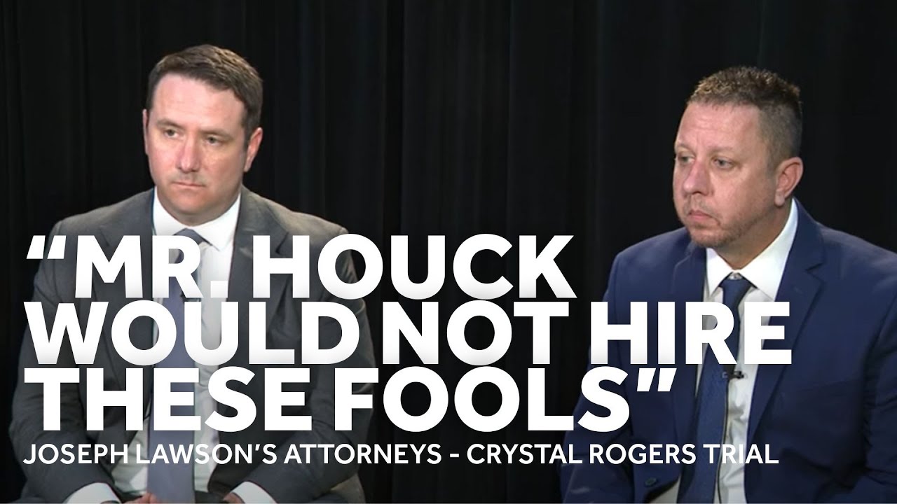 FULL | Joseph Lawson's attorneys speak out about Crystal Rogers trial, and they don't hold back