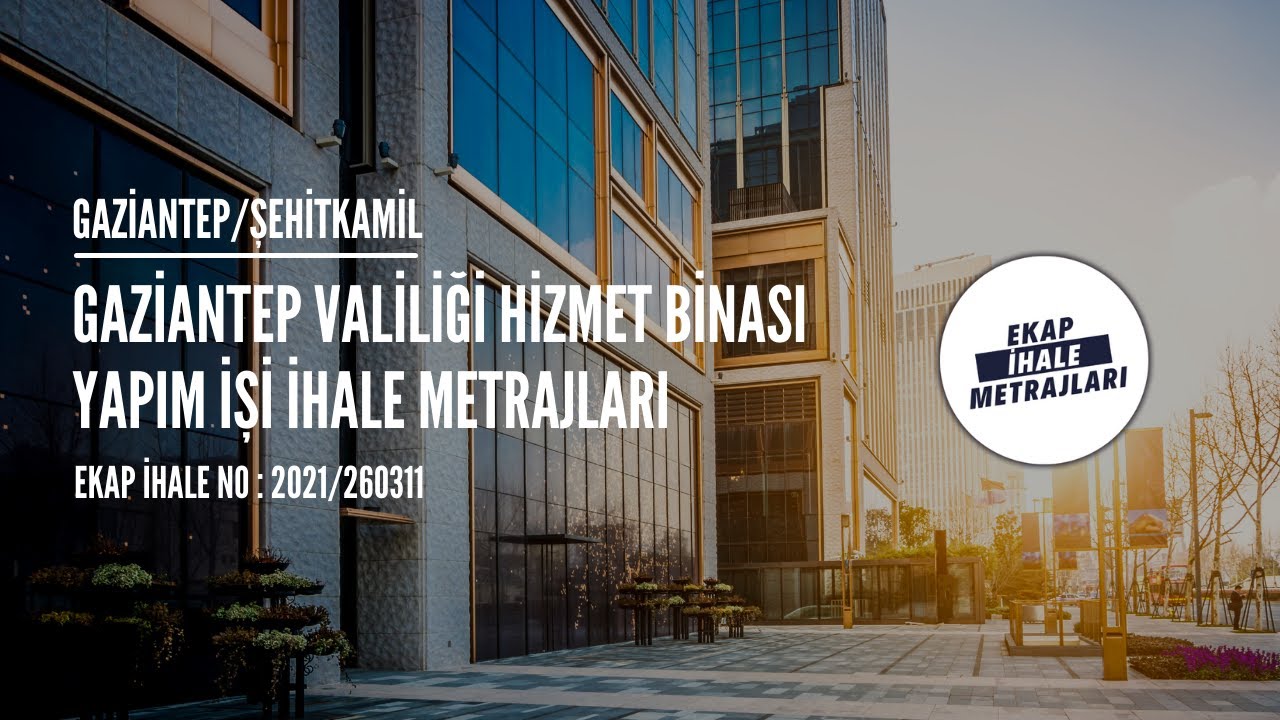 19.000 m2'lik İhale - Valilik Hizmet Binası İhale Metrajları