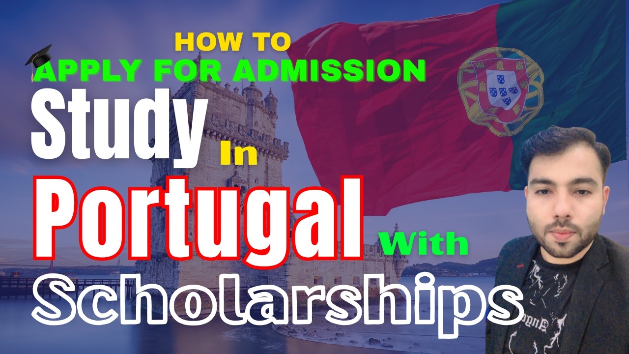 Study in Portugal with Scholarship | How to Apply for Admission, Requirements & Fully Funded Guide
