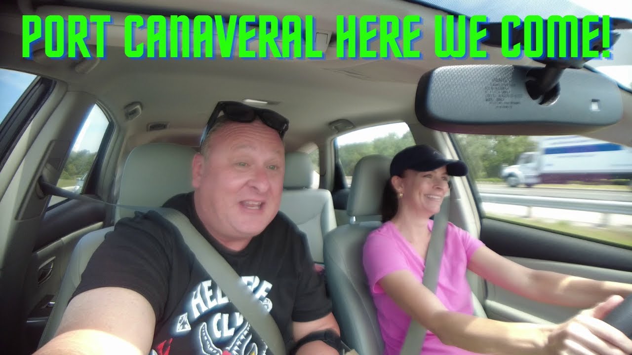 We are Driving To Port Canaveral To Board The Carnival Mardi Gras!