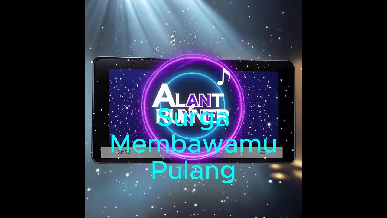 @AlantRunner - Surga Membawamu Pulang