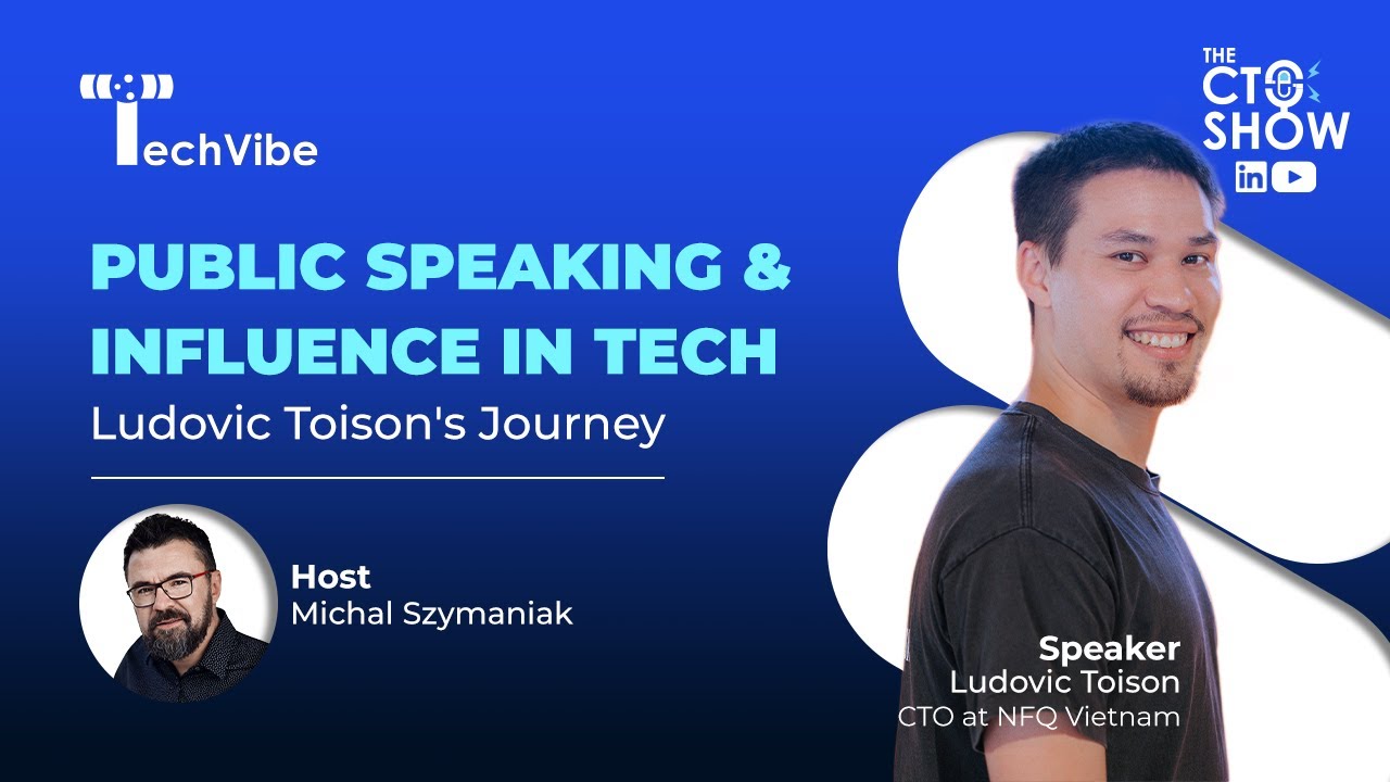 {EP1} Public Speaking and Influence in Tech | Ludovic Toison, CTO at NFQ Vietnam