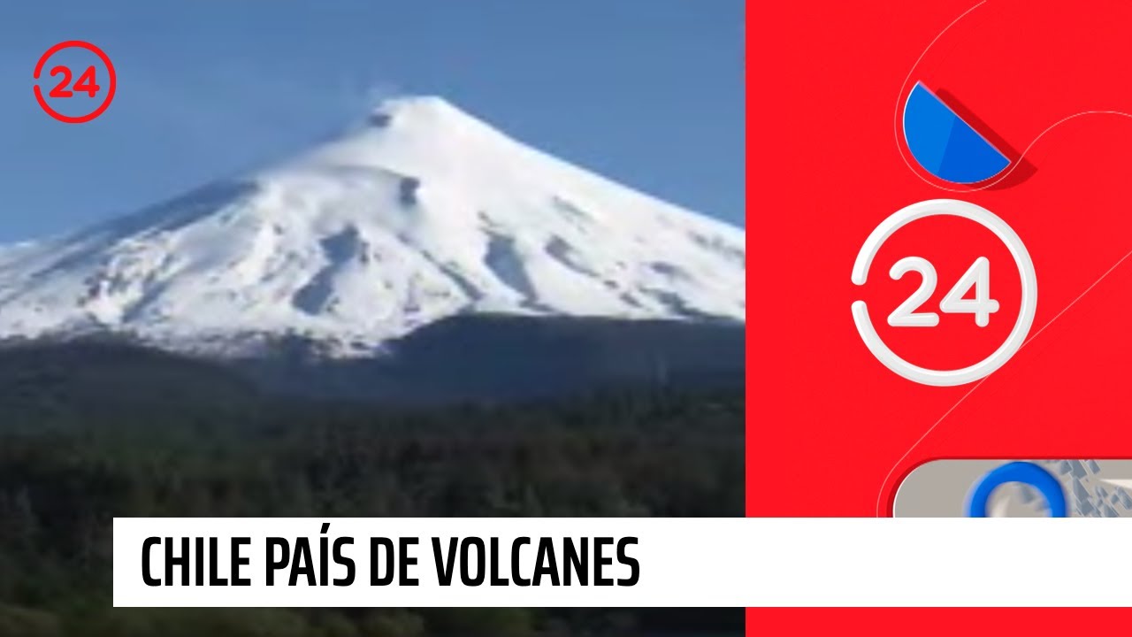 Chile país de volcanes | 24 Horas TVN Chile