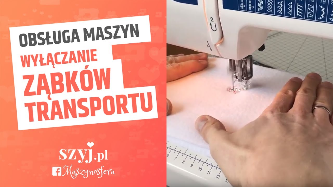 OBSŁUGA MASZYNY DO SZYCIA: Wyłączanie ząbków przesuwających materiał | SZYJ.PL