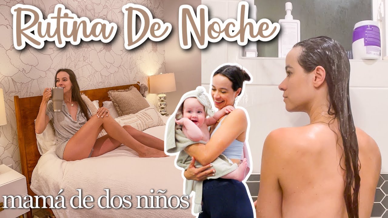 NOCHES A SOLAS: mamá de dos niños | Rutina de Noche con hijos