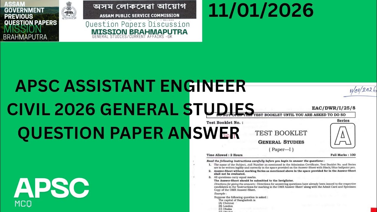 APSC ASSISTANT ENGINEER CIVIL 2026 GENERAL STUDIES PAPER ANSWER @MissionBrahmaputraAssamPYQ 