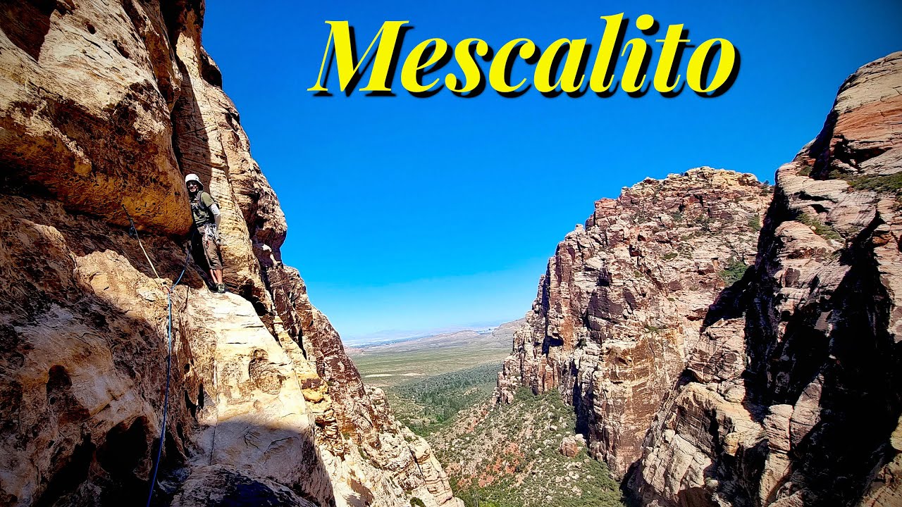 Mescalito South Face -- Adventure Climbing in Red Rocks