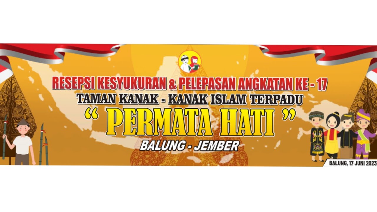 RESEPSI KESYUKURAN & PELEPASAN ANGKATAN KE-17 TK ISLAM TERPADU 