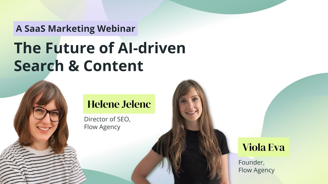 The Future of AI-driven Search & Content | Flow Agency