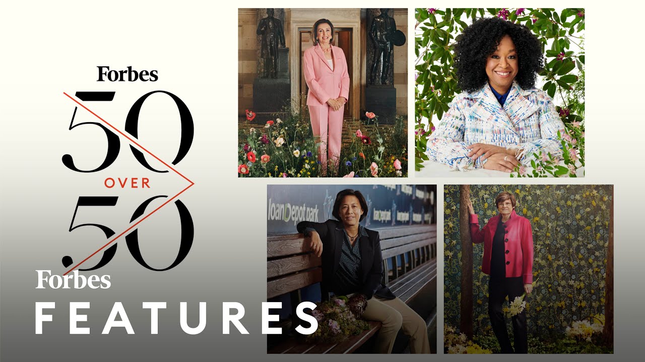 Inside The Inaugural Forbes 50 Over 50 List | Forbes