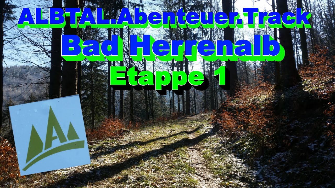 🚀🗻😎🔝 ALBTAL Abenteuer Track Bad Herrenalb (ETAPPE 1) | Deutschlands erste Crosswander-Tour | Wildnis