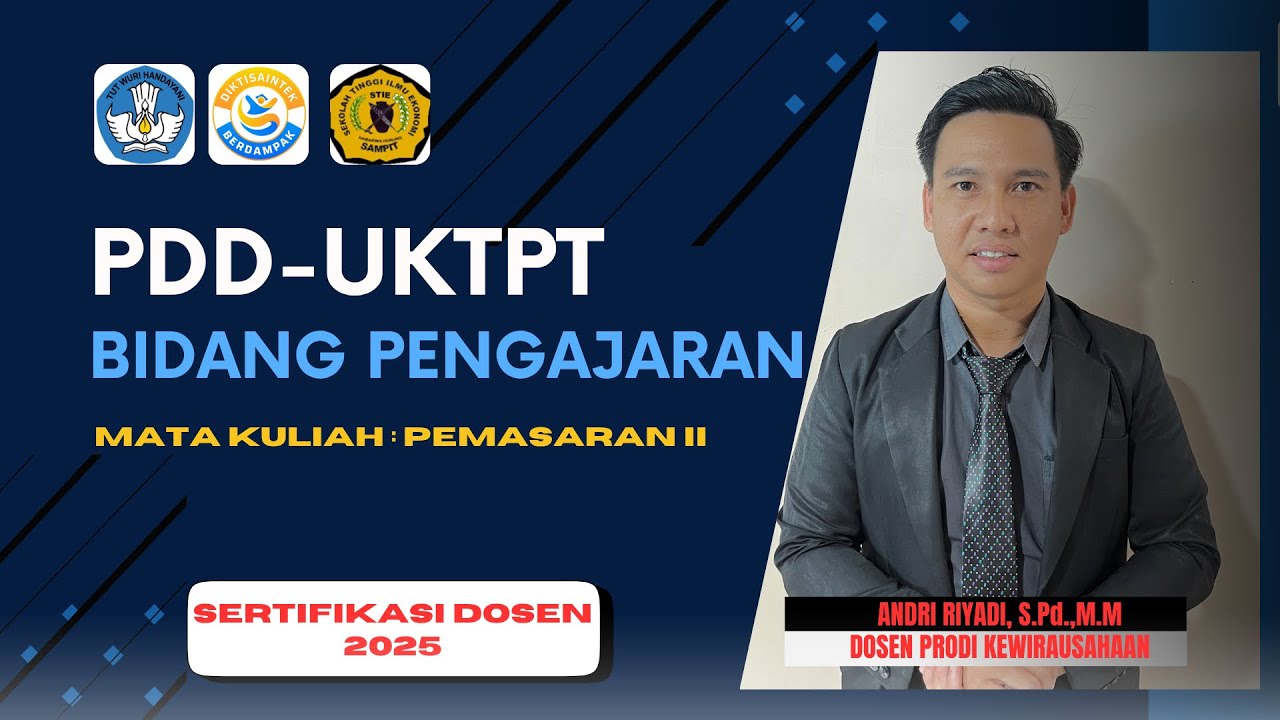 PDD-UKTPT BIDANG PENGAJARAN │ SERDOS 2025 │ ANDRI RIYADI │ SEKOLAH TINGGI ILMU EKONOMI SAMPIT