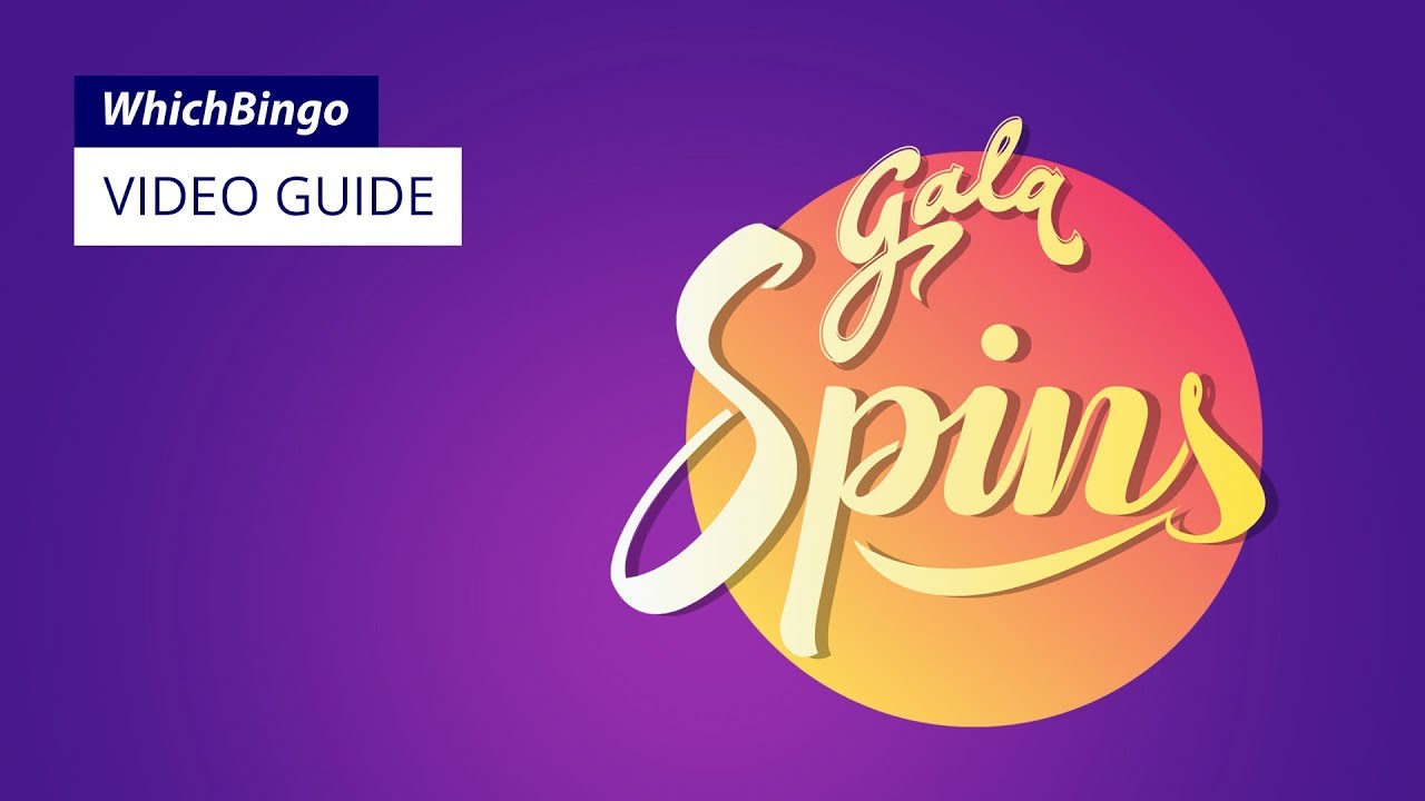 Gala Spins guide