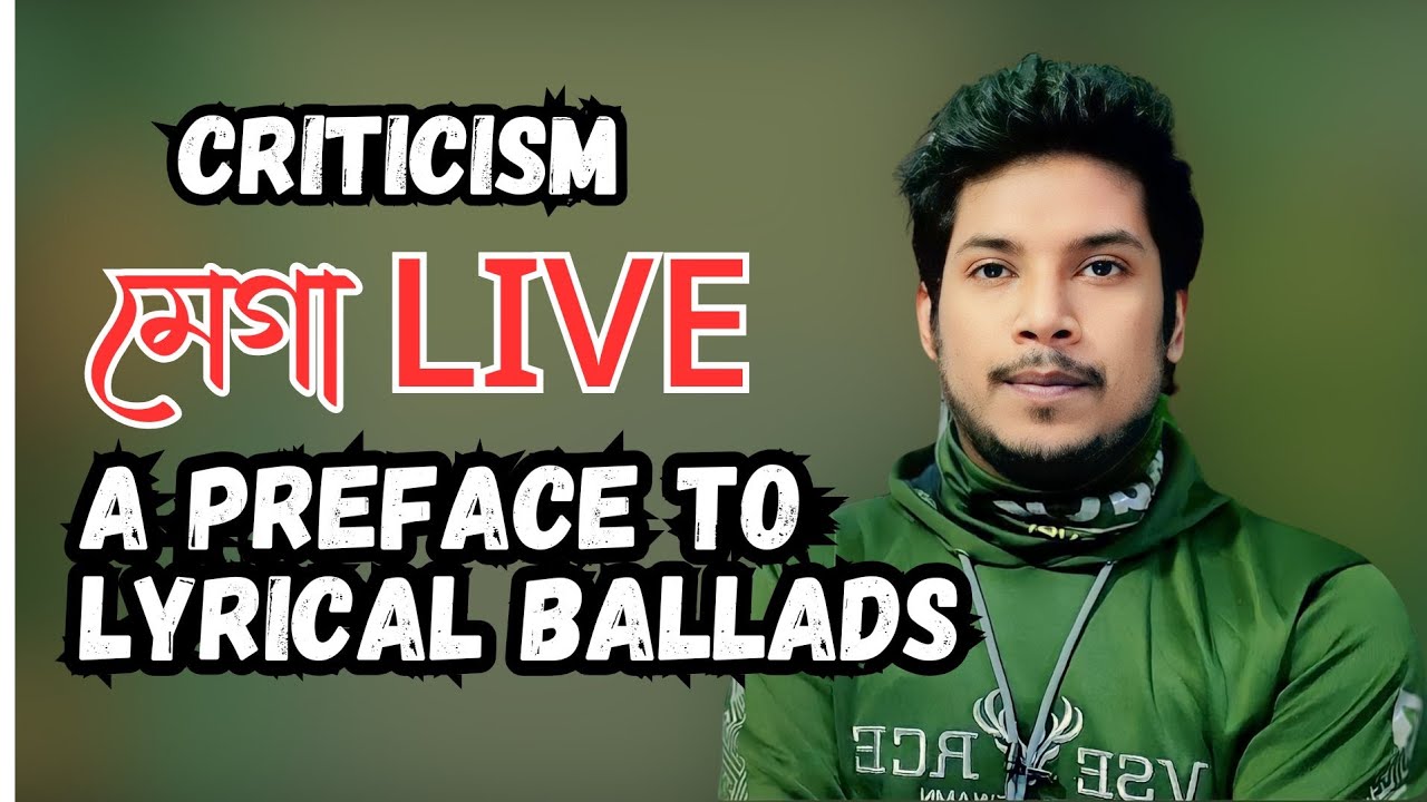 Preface to the Lyrical Ballads | সামারি, প্রশ্ন উত্তর | মাস্টার ক্লাস| Learn with Palash