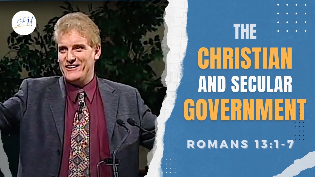 The Christian And Secular Government | Romans13:1-7 | Rebuilding the Foundations Ep.23|Charles Price